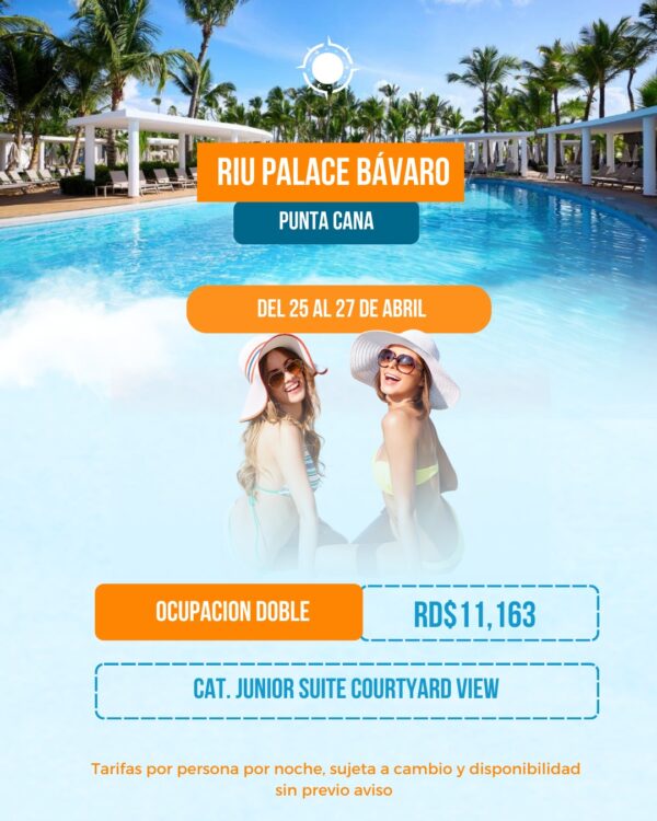 Riu Palace Bavaro 25-27 abril